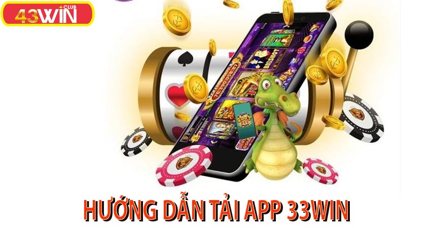 Tải app 33win trên android